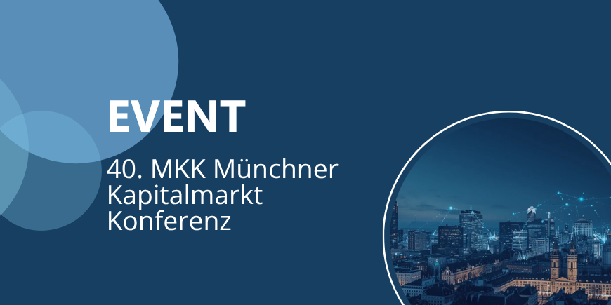 40. MKK Münchner Kapitalmarkt Konferenz | audius 40. MKK Münchner Kapitalmarkt Konferenz | audius